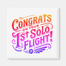 Imán Felicidades por tu primer vuelo individual
