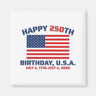 IMÁN FELIZ 250 ANIVERSARIO EE. UU.