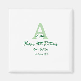 Imán Feliz 40 cumpleaños verde añadir nombre monograma