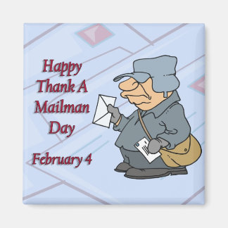 Imán Feliz agradecimiento a Mailman Day el 4 de febrero