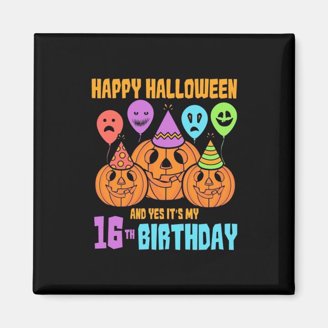 Imán Feliz cumpleaños 16 de Halloween (Frente)
