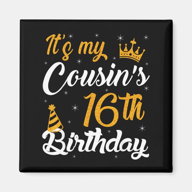 Imán Feliz Cumpleaños 16 de mi Primo 2009 16 Años (Frente)