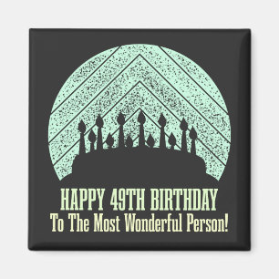 Imán Feliz cumpleaños 49 a la persona más maravillosa
