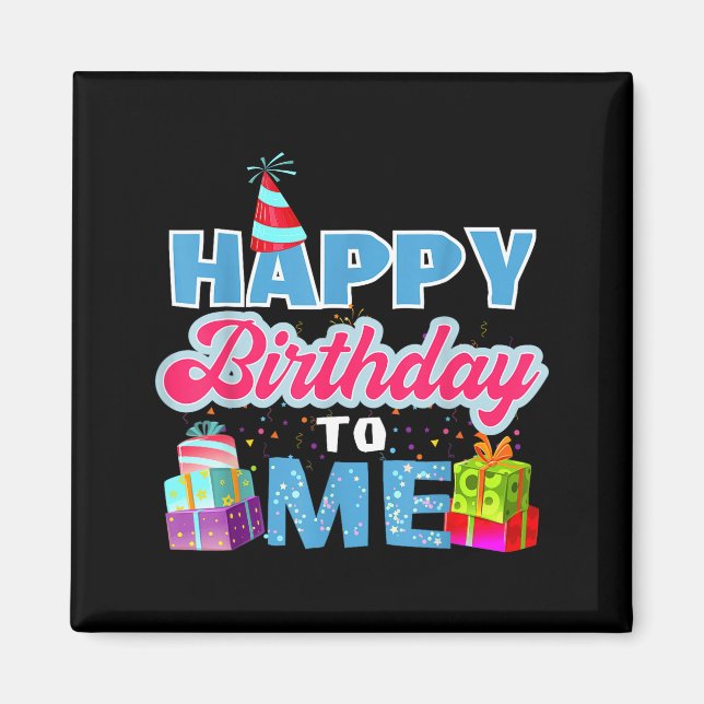 Imán Feliz cumpleaños a mí  (Frente)