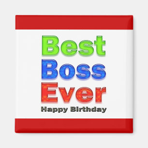 Imán Feliz cumpleaños Boss mejor Boss nunca