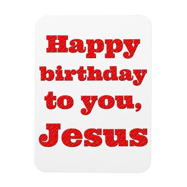 Imán Feliz cumpleaños, Jesús, regalo de Navidades (Vertical)