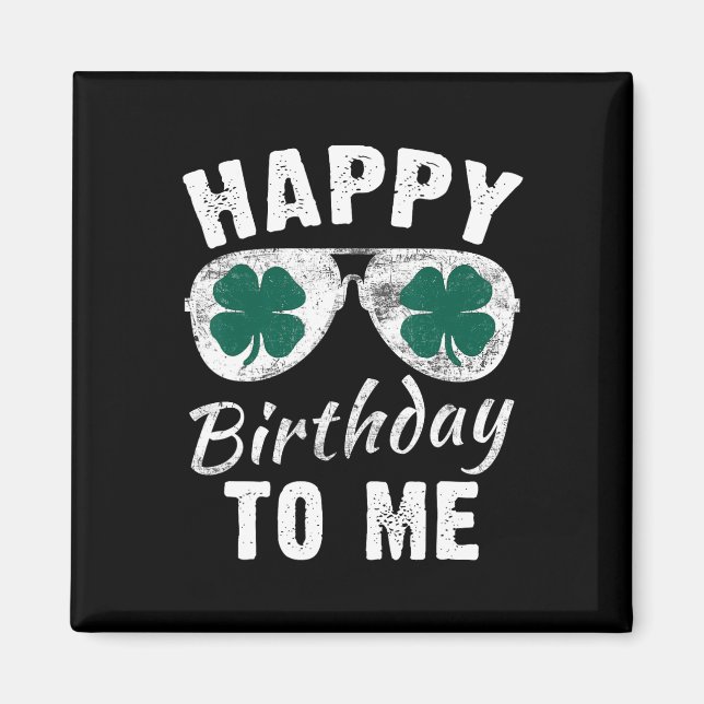 Imán Feliz Cumpleaños Para Mí Día de San Patricio Afort (Frente)