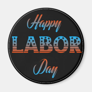 Imán feliz del Rótulo del Día del Trabajo