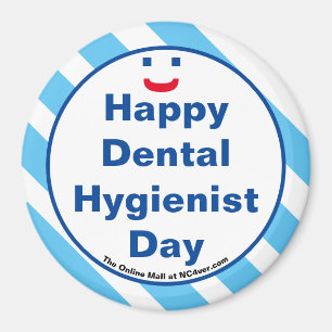 Imán Feliz Día de la Higienista Dental Sonrisa Magnet 