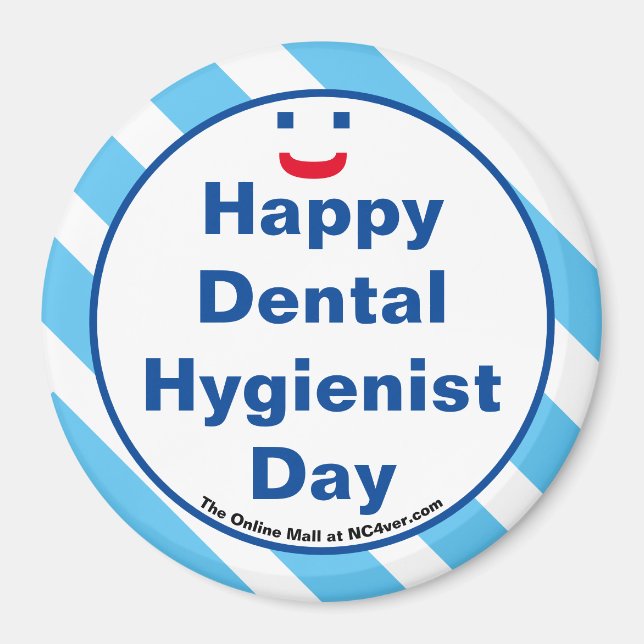 Imán Feliz Día de la Higienista Dental Sonrisa Magnet F (Frente)