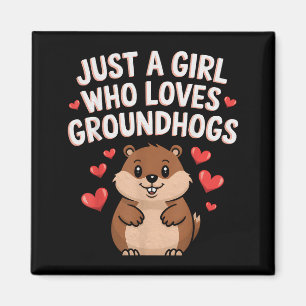 Imán Feliz Día de la Marmota Chicas Solo Una Chica Que 