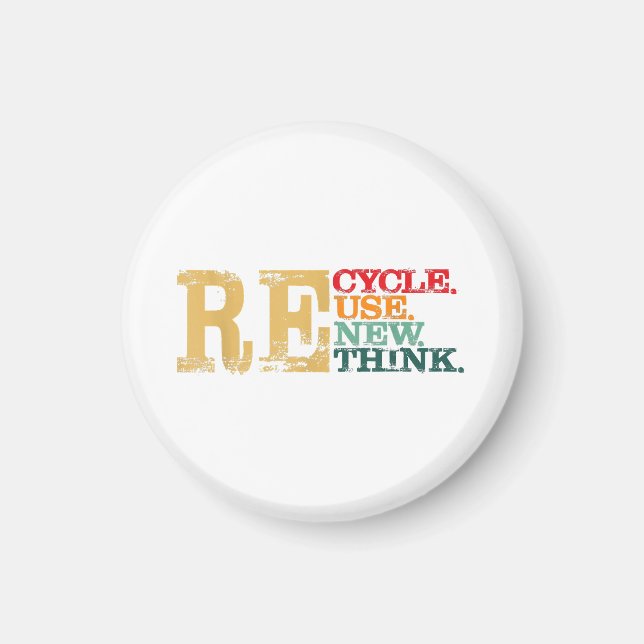 Imán Feliz Día de la Tierra Reciclar Reutilizar Renovar (Frente)