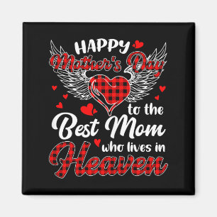 Imán Feliz día de las madres a la mamá que vive en