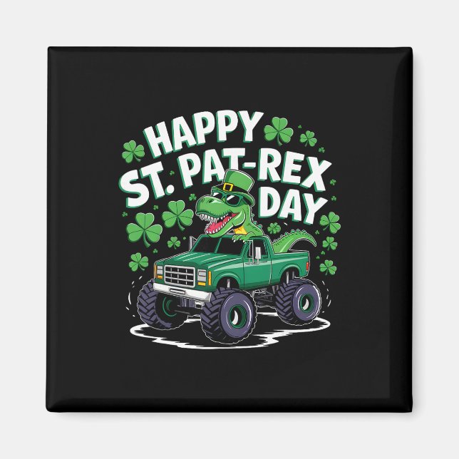 Imán Feliz día de San Pat-rex Patricks Dinosaurio Monst (Frente)