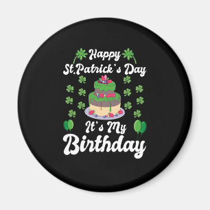 Imán Feliz Día de San Patricio, es mi cumpleaños