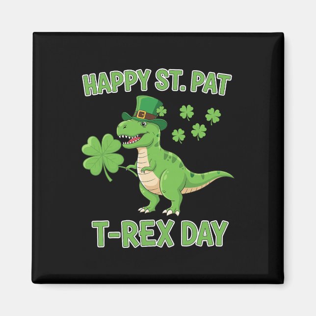 Imán Feliz día de St Pat Trex divertido dinosaurio tréb (Frente)