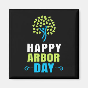 Imán Feliz Día del Arbor Crisis de Camisas Activistas M