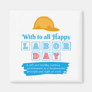 Imán Feliz Día del Trabajo
