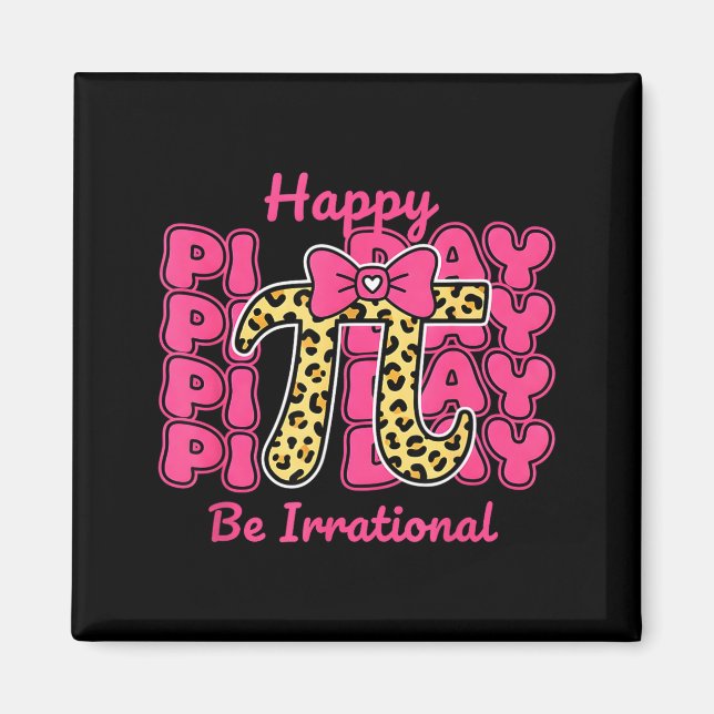 Imán Feliz Día Pi Sé Irracional Número Pi Símbolo Arco  (Frente)