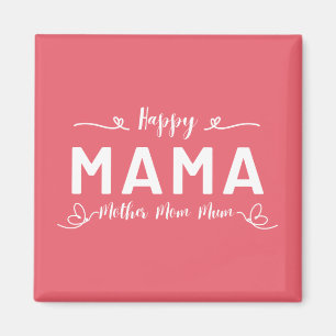Imán Feliz MAMA - Madre Mamá Escritura Blanca