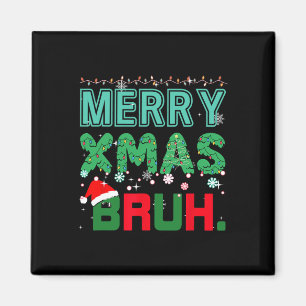 Imán Feliz Navidad Bruh, divertidos memes de Navidades 
