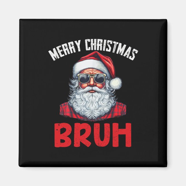 Imán Feliz Navidad Bruh Meme Diciendo Graciosamente A H (Frente)