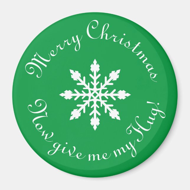 Imán ¡Feliz Navidad, dame mi abrazo! (Frente)