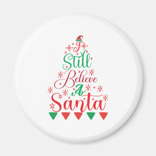 Imán Feliz Navidad, todavía creo en un Santa