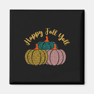 Imán Feliz Otoño Para Todos Leopardo Calabaza Para Aman