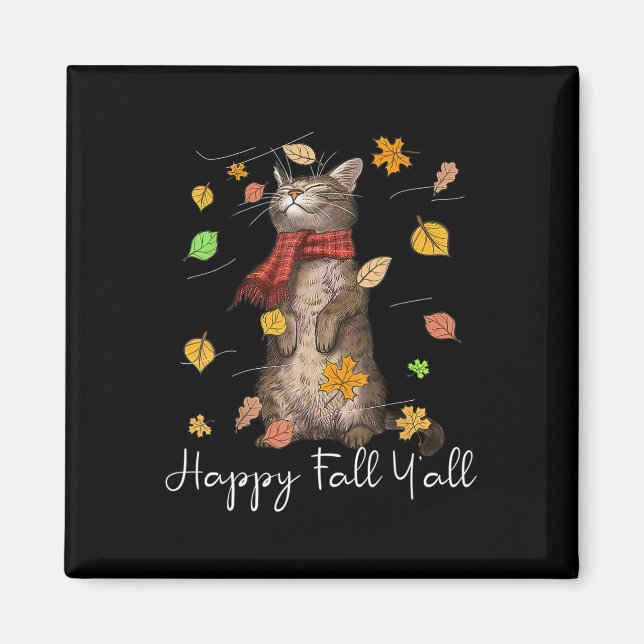 Imán Feliz otoño, te gusta el gato Kitten Kitty Fall (Frente)