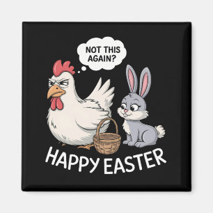 Imán Feliz Pascua Conejo Pollo Conejo No Esto De Nuevo