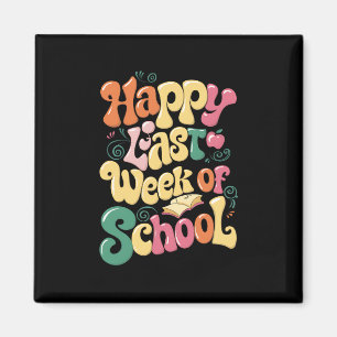 Imán Feliz Última Semana De Escuela Maestros Alumnos Gr