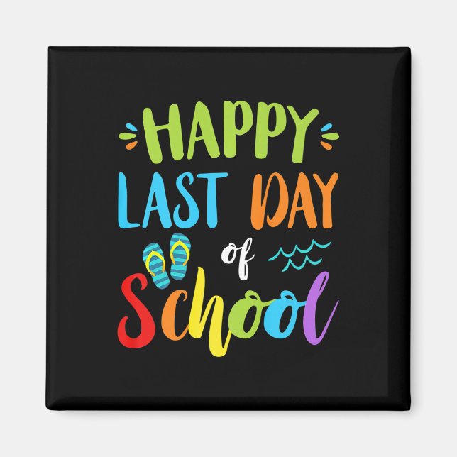 Imán Feliz Último Día De Verano Escolar Idea De Regalo  (Frente)