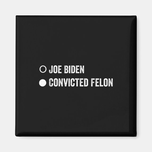 Imán Felon Funny Pro Trump 2024 (Frente)