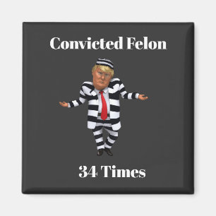 Imán Felon Magnet, condenado por Trump