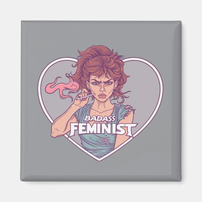Imán FEMINISTA DE BADASS, personalizado (Frente)
