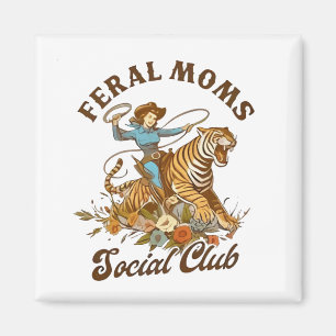 Imán Feral Mom Social Club Funny Retro Boho Cowgirl