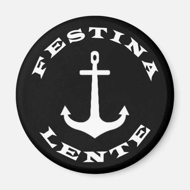 Imán Festina lente (Frente)