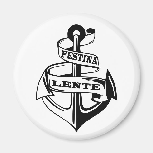 Imán Festina lente (Frente)