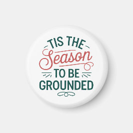 Imán Festividad "Esta es la estación a sentar las bases