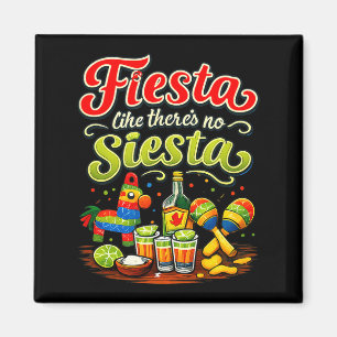 Imán Fiesta como si no hubiera siesta crew de fiesta Fi