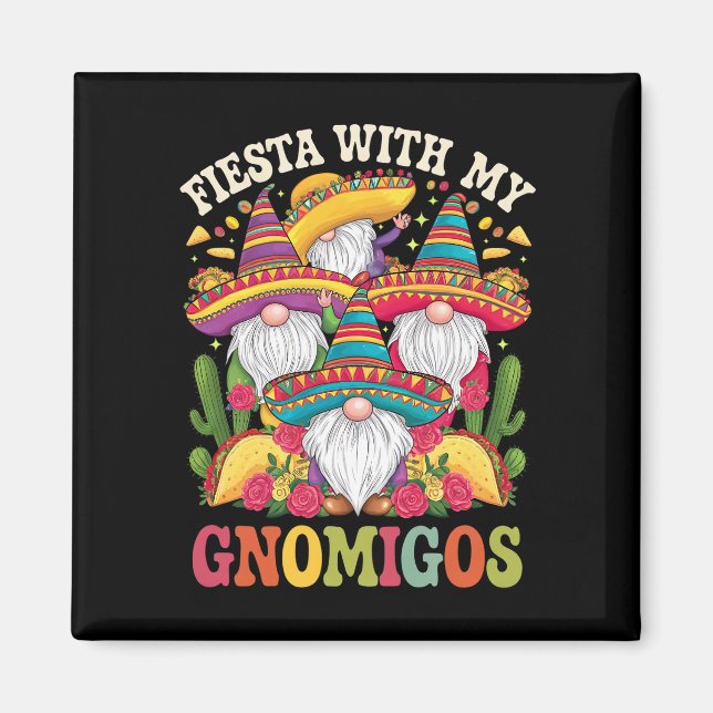 Imán Fiesta Con Mis Gnomigos Gnome Cinco De Mayo (Frente)