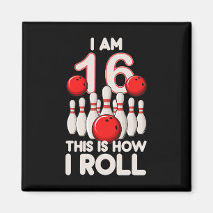 Imán fiesta de boliche de 16 años 16 cumpleaños es como