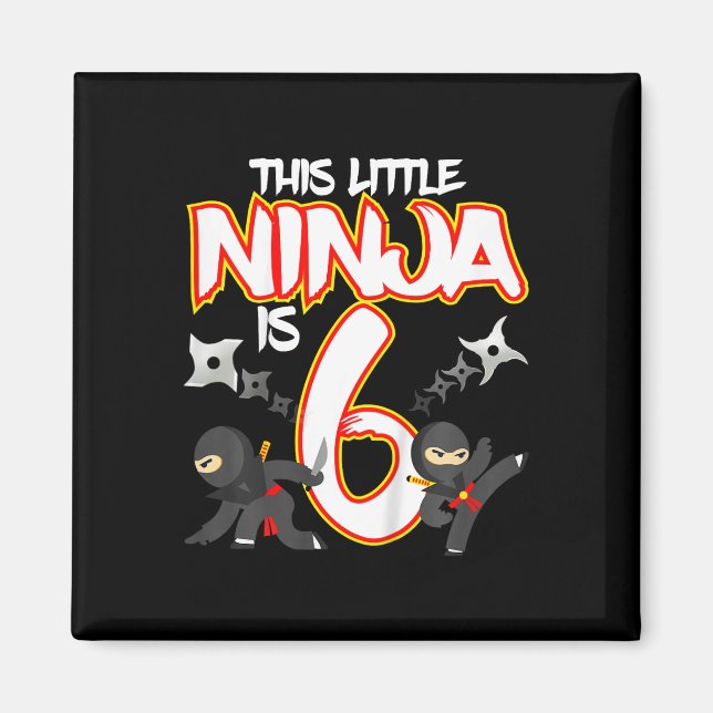 Imán Fiesta de cumpleaños de artes marciales ninja de 6 (Frente)