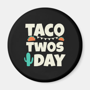 Imán Fiesta de cumpleaños número 2 de Taco