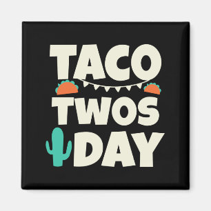 Imán Fiesta de cumpleaños número 2 de Taco