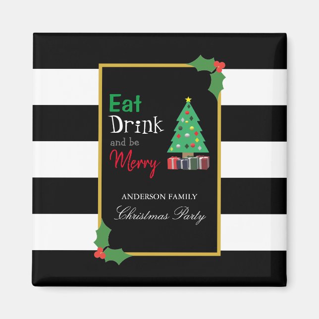 Imán Fiesta de Navidad Come Bebe Y Alégrate (Frente)