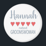 Imán Fiesta de novias y bodas 5 Groomswoman<br><div class="desc">Los miembros de la fiesta nupcial y nupcial se sentirán amados y apreciados con un regalo de "cinco corazones" hecho especialmente para ellos. El amor es de lo que se trata. Ya sea un boda de ciudad o una boda de destino, los artículos personalizados le harán sonreír. Las camisetas del...</div>