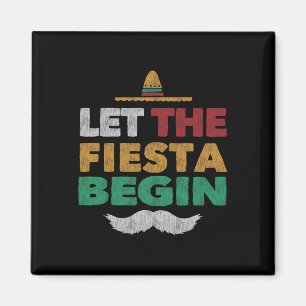 Imán Fiesta Fiesta mexicana Funny Cinco De Mayo