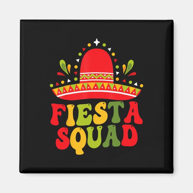 Imán Fiesta Squad Cinco De Mayo Familia Coincidiendo Co (Frente)